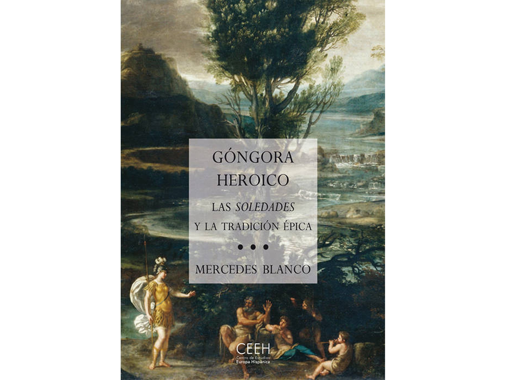 Libro Góngora Heróico de Mercedes Blanco (Español)