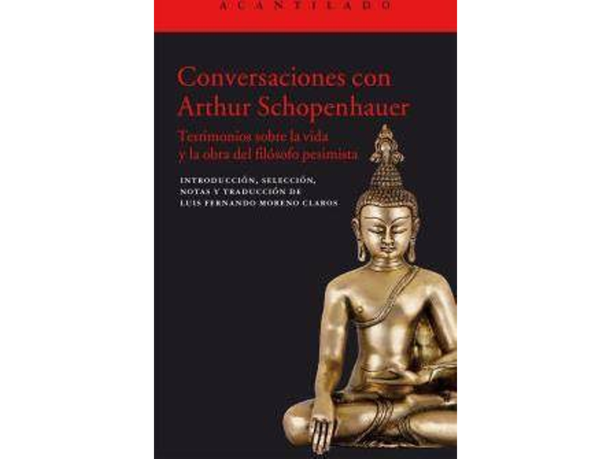 Libro Conversaciones Con Arthur Schopenhauer de Luis F. Moreno Claros (Español)
