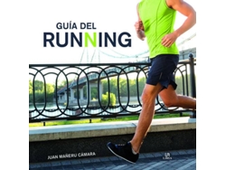 Libro Guía Del Running de Juán Mañeru Cámara (Español)