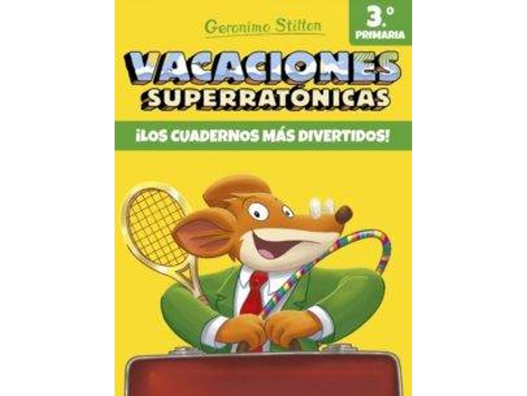 Libro Vacaciones Superratónicas 3 de Geronimo Stilton (Año de Edición - 2019)