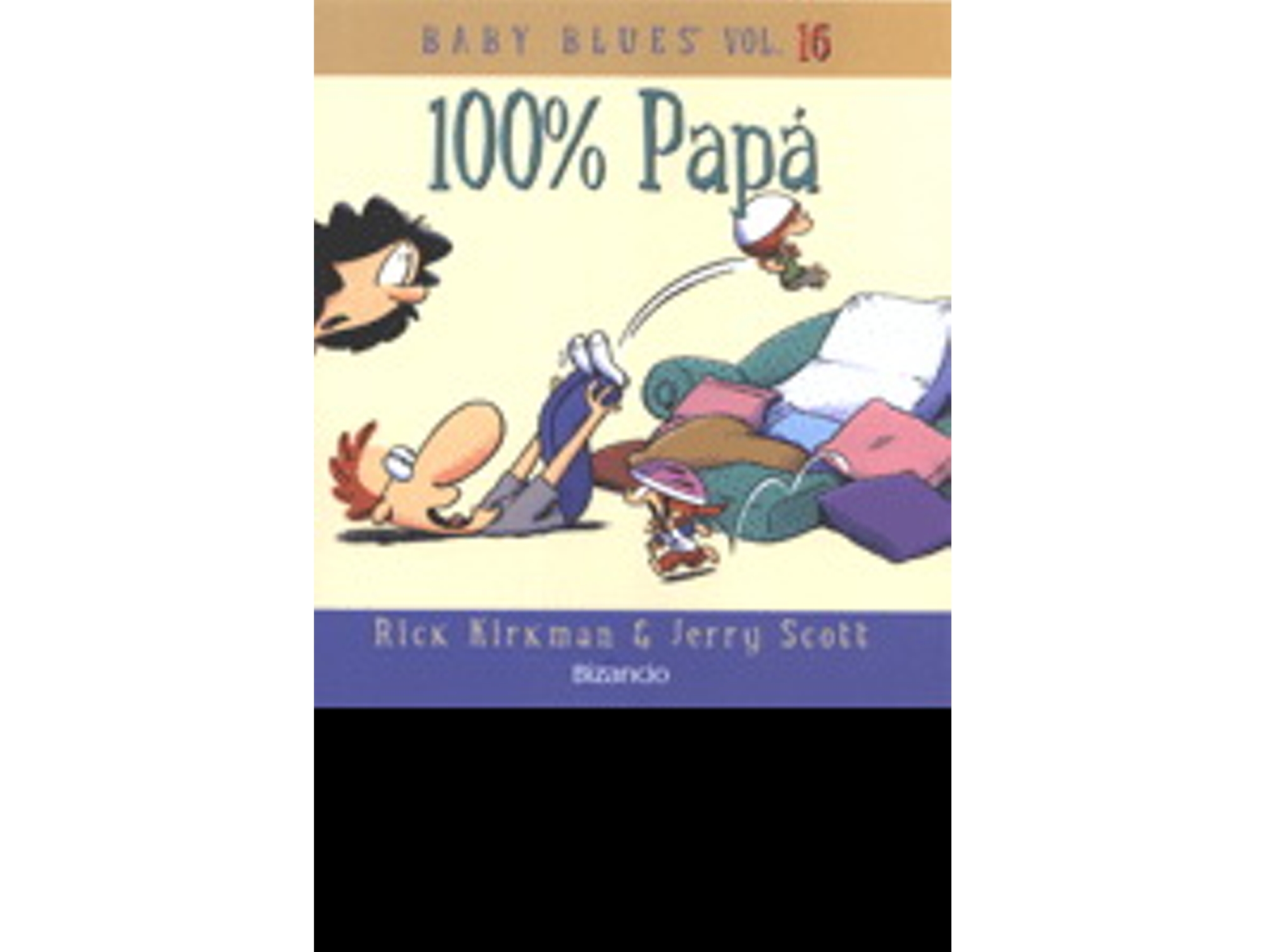 BABY BLUES "100% PAPA"$B5