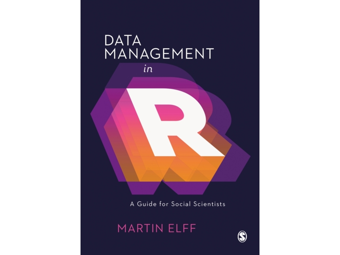 Libro Data Management in R de Martin Elff (Inglés - Tapa Dura)