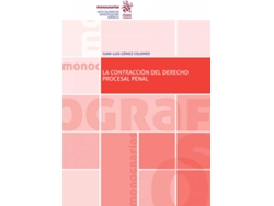 Libro La Contraccion Del Derecho Procesal Penal de Juan Luis Gomez Colomer (Español)