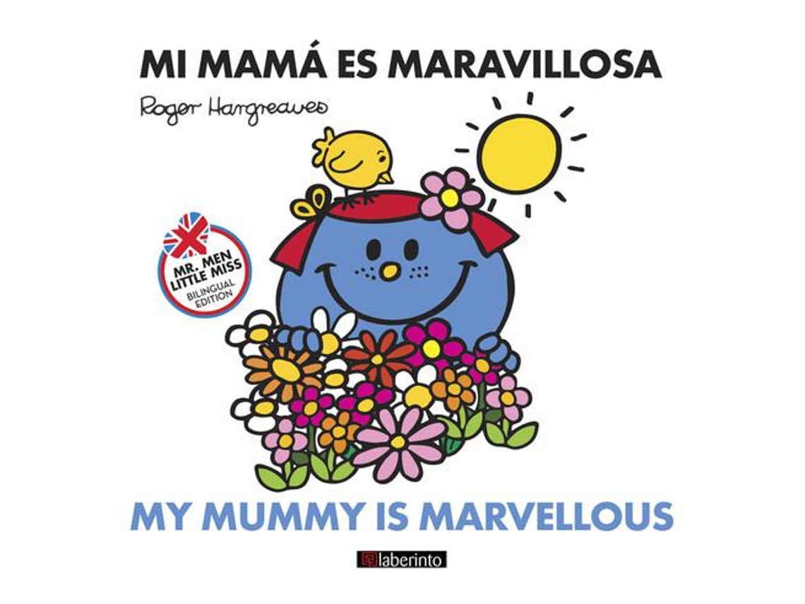 Libro Mi mamá es maravillosa / My mummy is marvellous (Inglés)