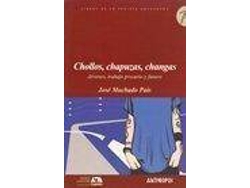Libro Chollos, Chapuzas, Changas de Jose Machado Pais (Español)