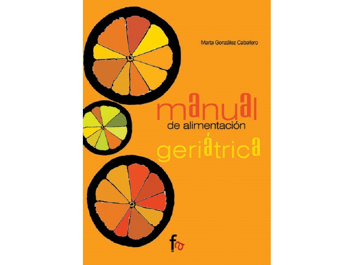 Libro Manual de alimentacion geriatrica de GRUPO EDITOR RCA, SL (Español)