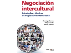 Libro Negociacion Intercultural.Modelos Estrategias Y Tecnicas de Domingo Cabeza (Español)