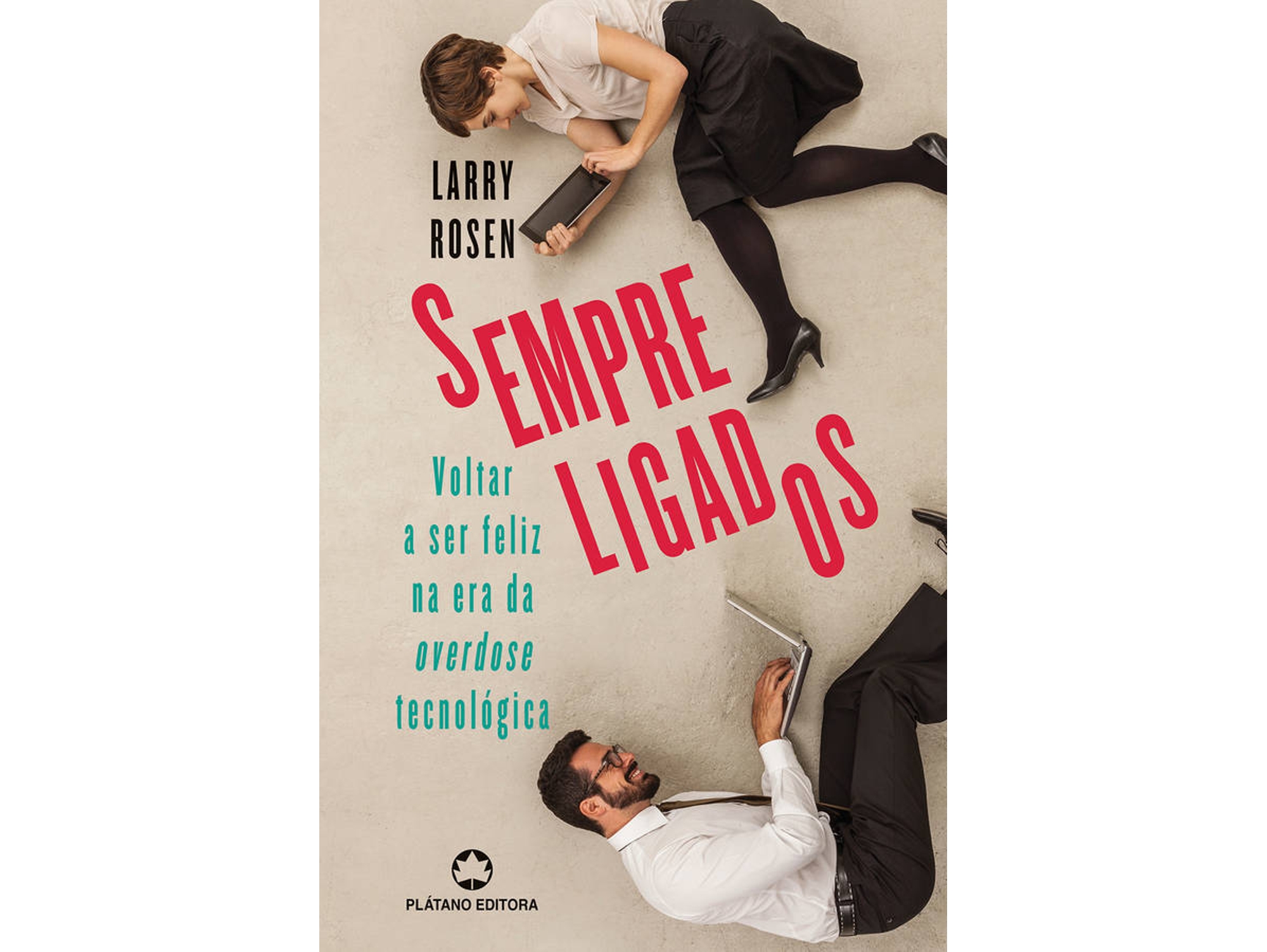 Libro Sempre Ligados de Larry Rosen (Portugués)