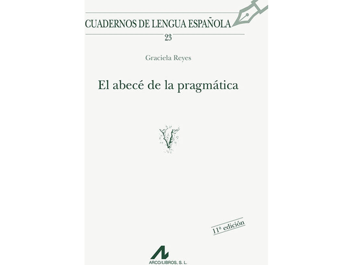 Libro El Abecé De La Pragmática de Graciela Reyes (Español)