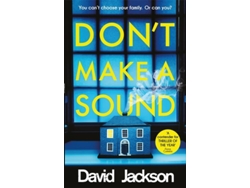 Libro Don't Make A Sound de David Jackson  (Inglés)