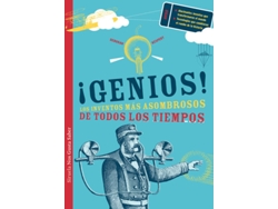 Libro ¡Genios:Los Inventos Más Asombrosos De Todos Los Tiempos! de Vários Autores (Español)