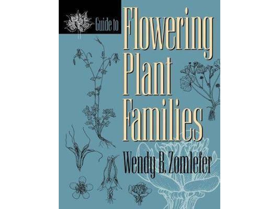 Libro Guide To Flowering Plant Families De Wendy B. Zomlefer (Inglés)