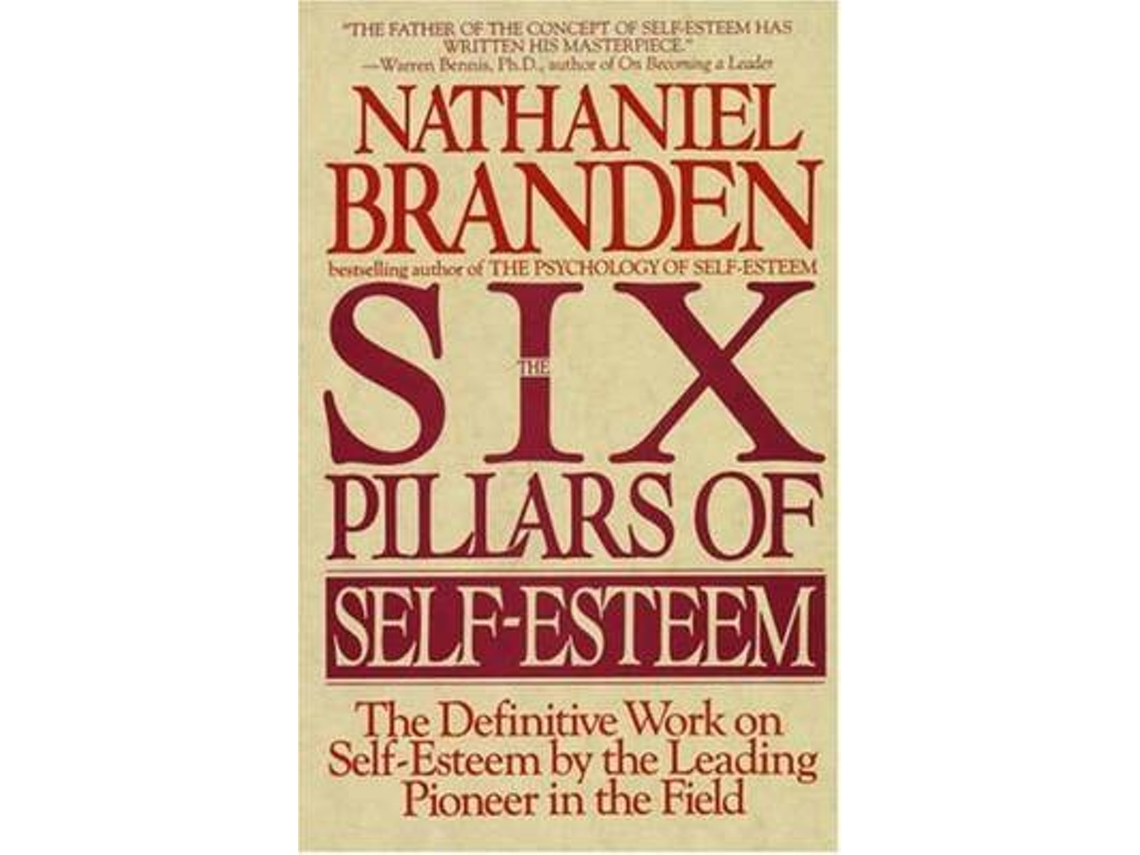 Libro Six Pillars of Self Esteem de Nathaniel Branden (Inglés)