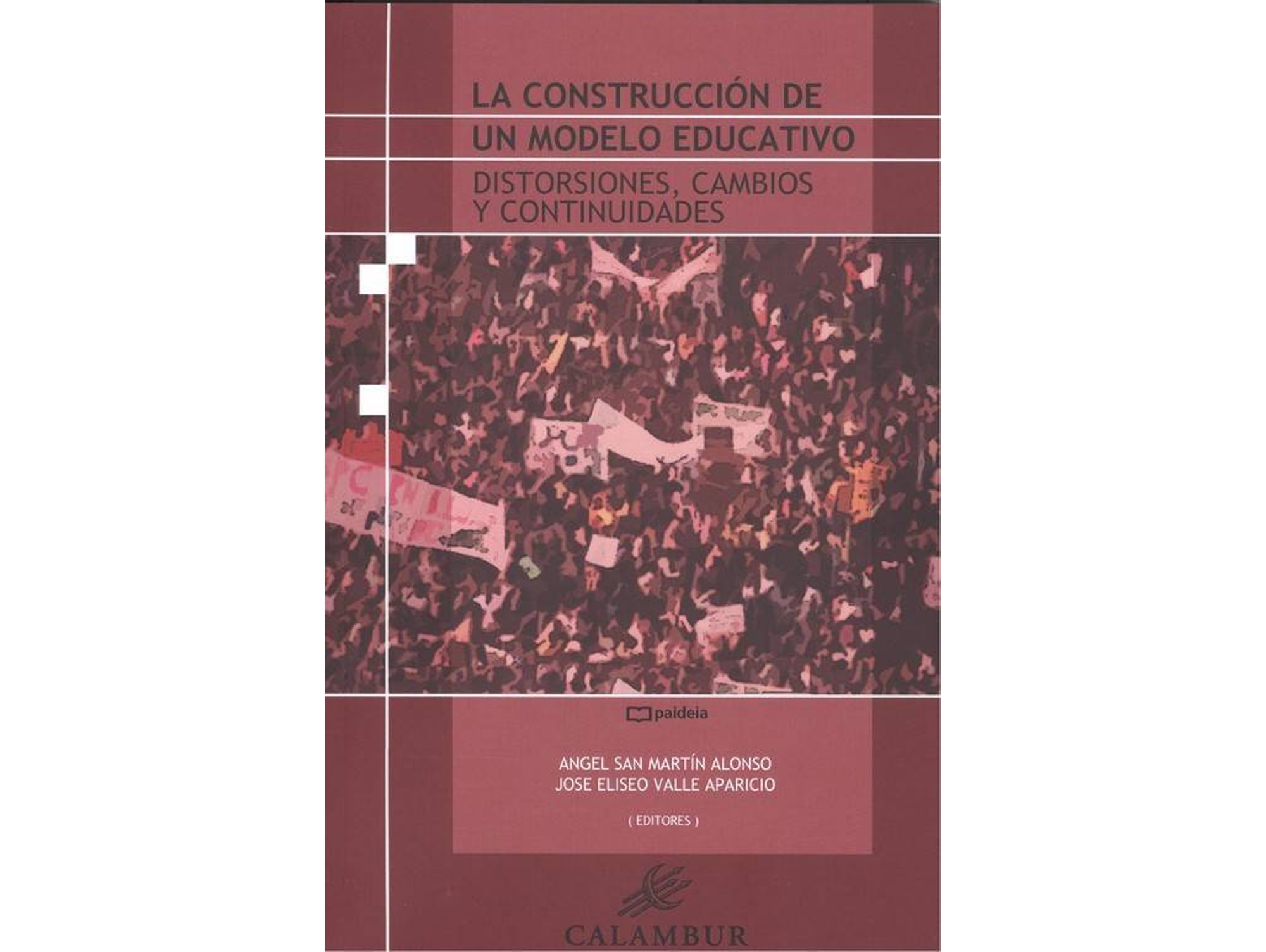 Libro La Construcción De Un Modelo Educativo (Español)
