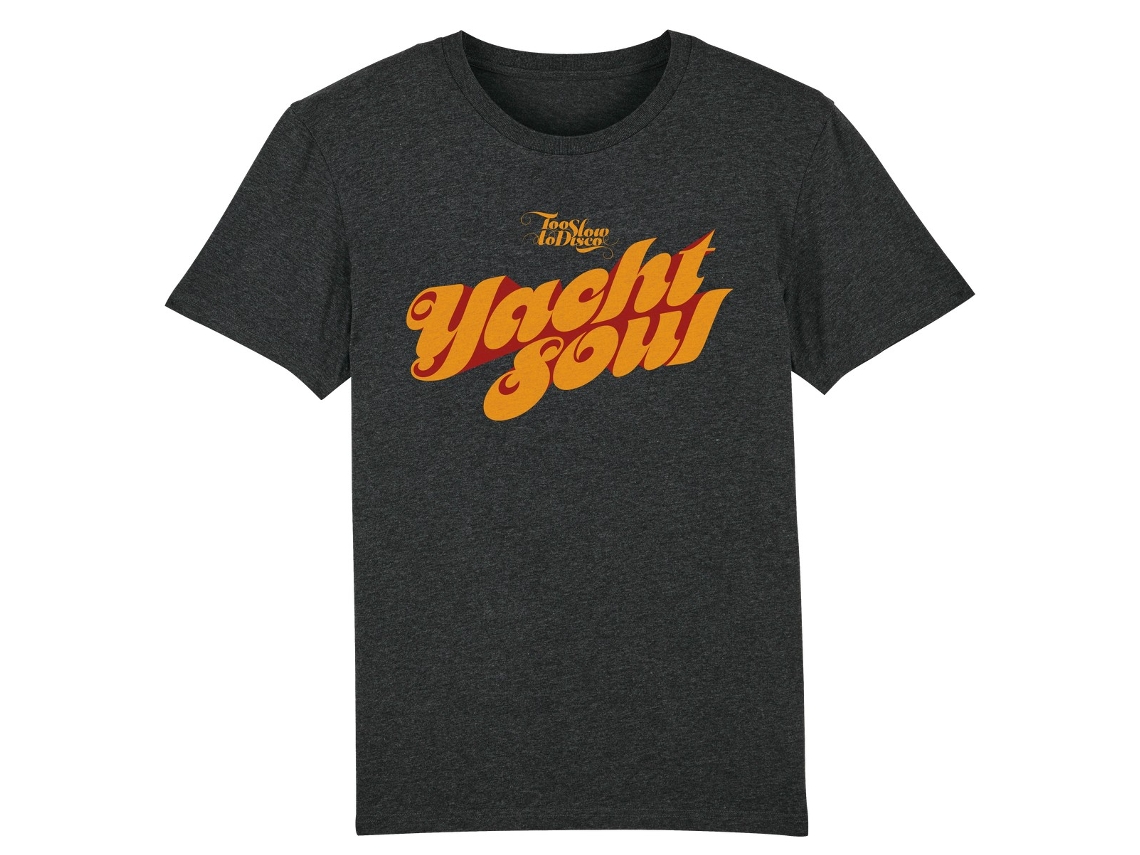 Too Slow To Disco Yacht Soul 2 T-shirt Rockinstone Unisex Adults Best Sellers Size:xxxl