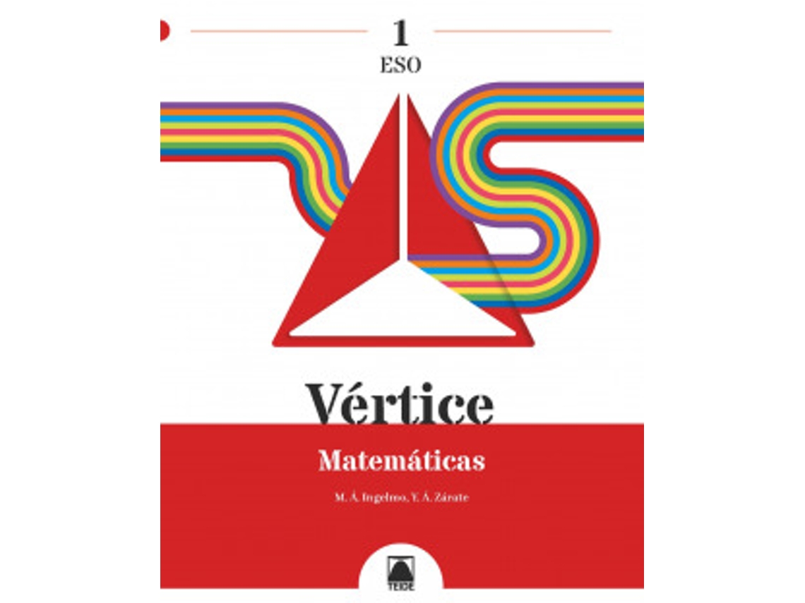 Libro Vértice 1. Matemáticas 1 Eso de Ingelmo Benito, Miguel Ángel (Castellano)