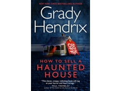 Libro How To Sell A Haunted House de Grady Hendrix (Inglés)