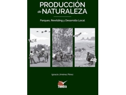 Libro Producción De Naturaleza de Ignacio Jiménez (Español)