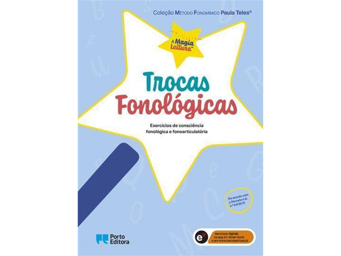 Libro A Magia da Leitura Trocas Fonológicas de Paula Teles (Portugués)