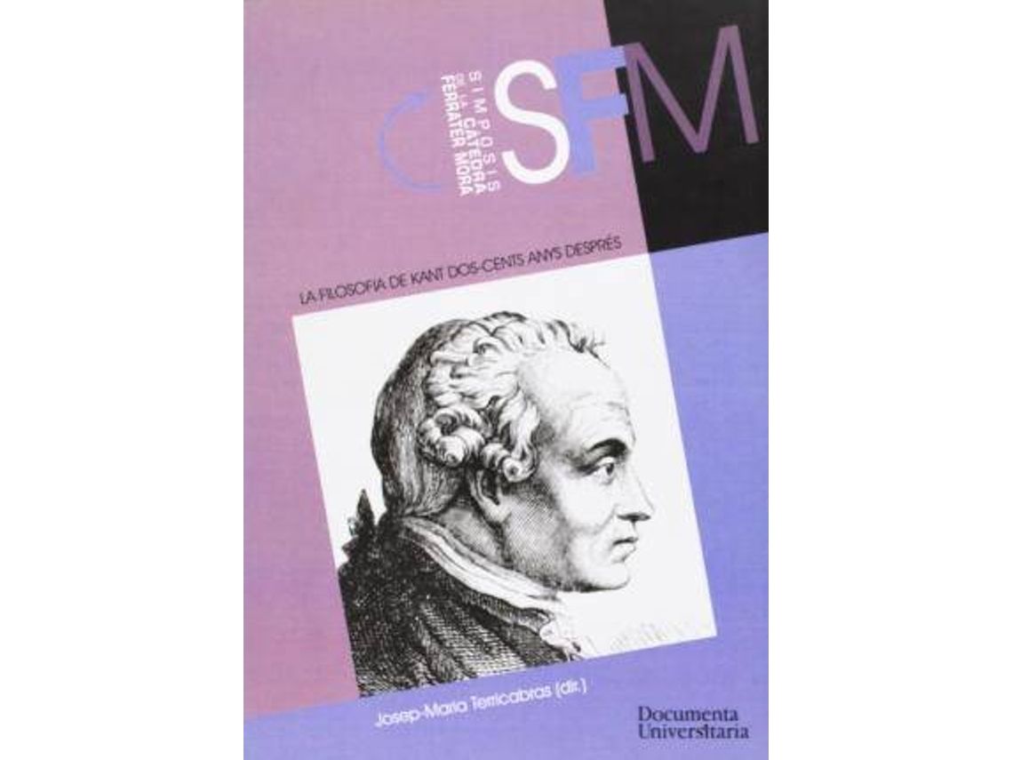 Libro La Filosofia De Kant Dos-Cents Anys Després de Félix Duque (Español)