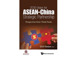 Libro 2030 Vision For Asean - China Strategic Partnership Perspectives From Think-tanks De Yanjun Guo (inglés - Tapa Dura)