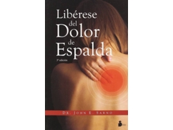 Libro Libérese Del Dolor De Espalda de John E Sarno (Español)