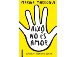 Libro Això No Ès Amor de Marina Marroqui (Catalán)