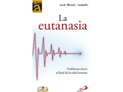 Libro La Eutanasia de José Manuel Caamaño López (Español)
