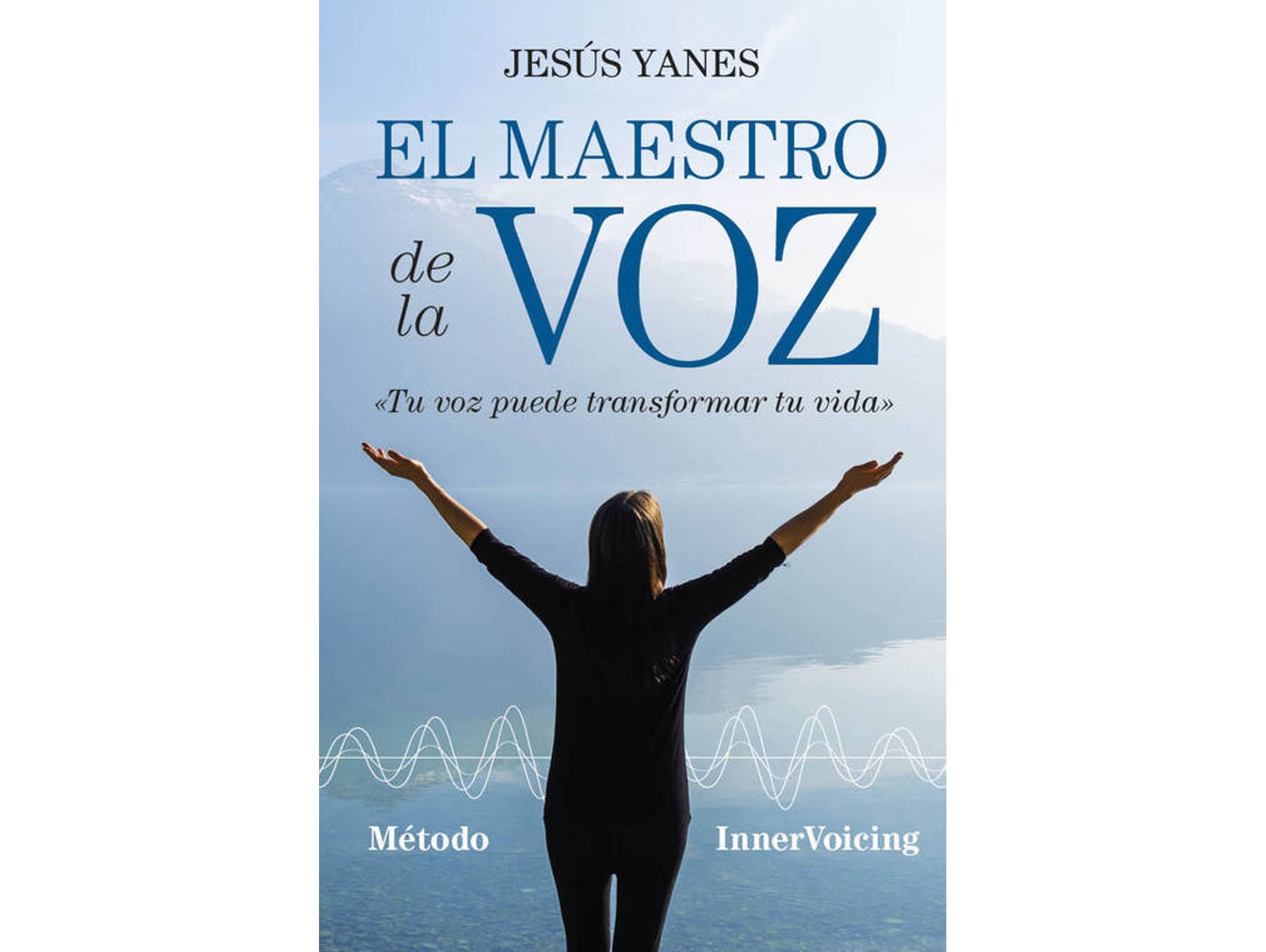 Libro El Maestro De La Voz de Jesús Yanes (Español)