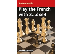 Libro Play the French with 3...dxe4 de Andrew Martin (Inglés)