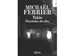 Libro Tokio de Michaël Ferrier (Español)