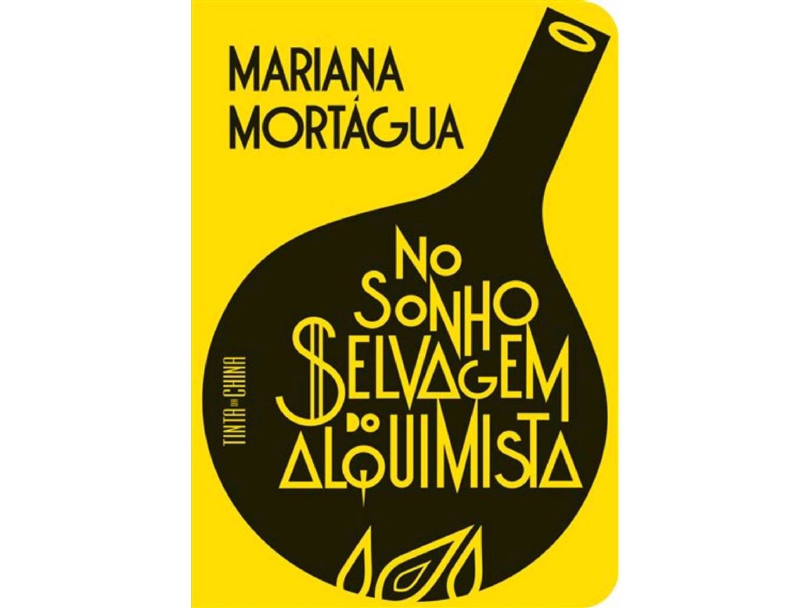 Libro No Sonho Selvagem do Alquimista de Mariana Mortágua (Portugués do Brasil)