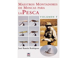 Libro Maestros Montadores De Moscas Para La Pesca de José Ramón Rodríguez (Español)