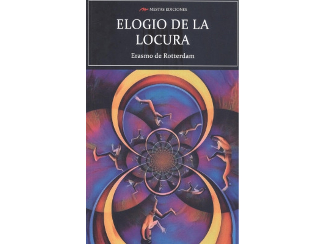 Libro Elogio De La Locura de ROTTERDAM,ERASMO DE (Castellano)
