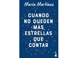 Libro Cuando no Queden Más Estrellas Que Conta de María Martínez (Español)
