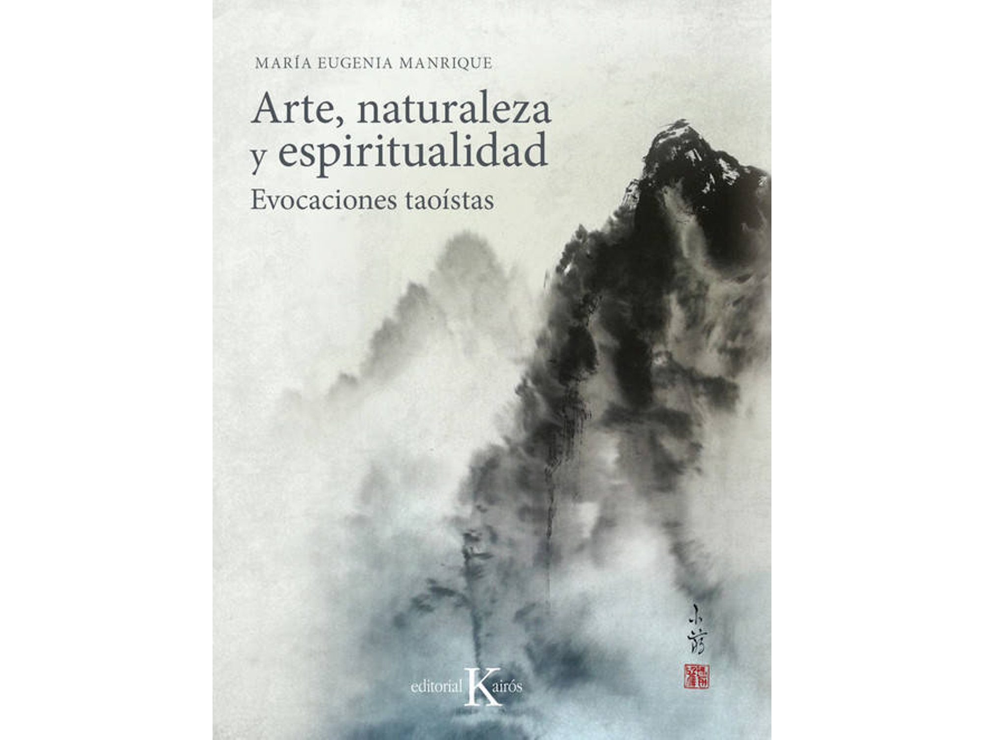 Libro Arte, Naturaleza Y Espiritualidad de María Eugenia Manrique (Español)