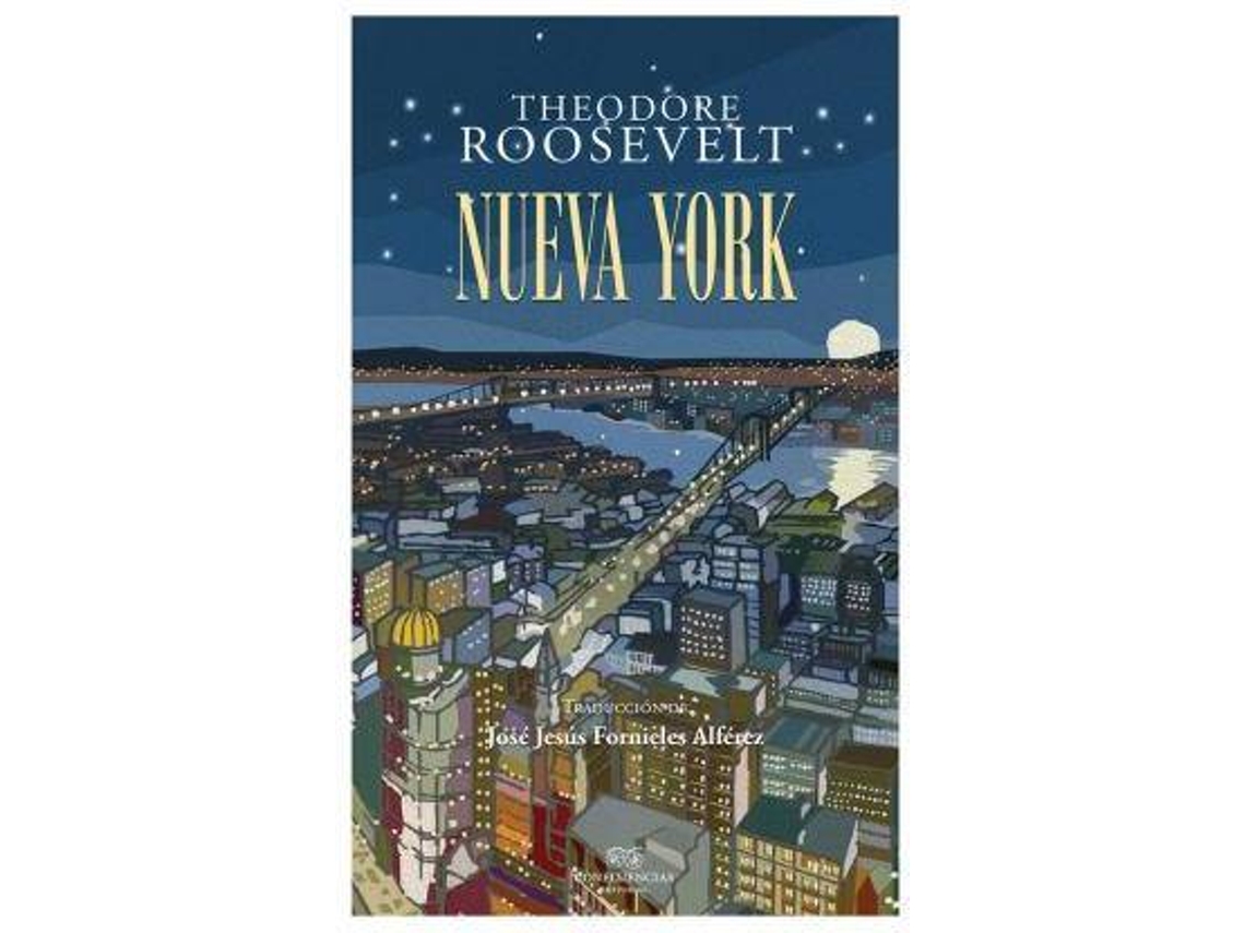 Libro Nueva York de Theodore Roosevelt (Español)