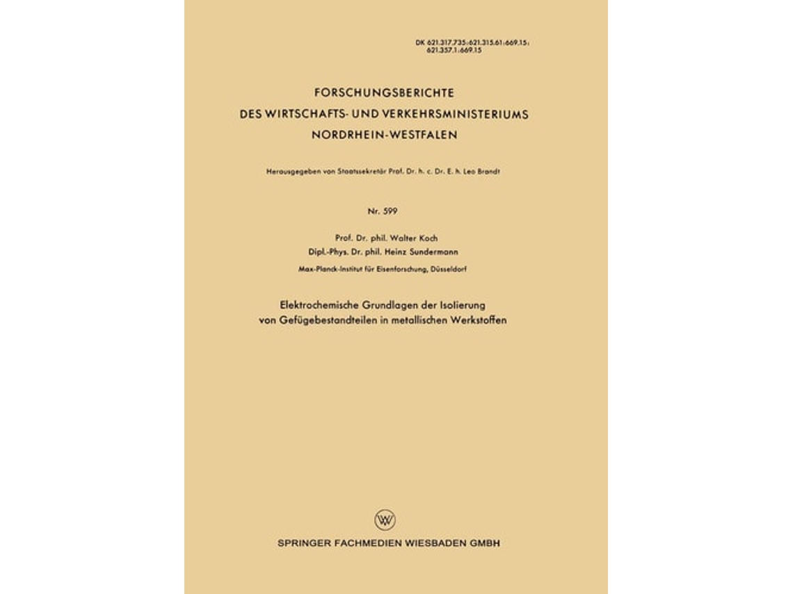 Libro Elektrochemische Grundlagen Der Isolierung Von Gefugebestandteilen In Metallischen Werkstoffen De Walter Koch (alemán)