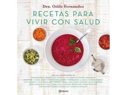 Libro Recetas para vivir con salud de Odile Fernandez