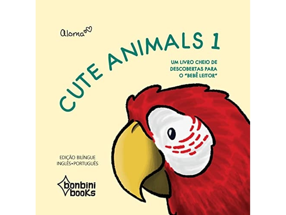 Libro Cute Animals 1 - Bilíngue Inglês/Português de Aloma (Portugués)