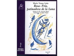 Libro Rosa Fria, Patinadora De La Luna de M?.Teresa Leon (Español)