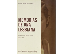 Libro Memorias De Una Lesbiana de José Ramón Vega Frías (Castellano)