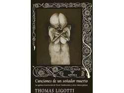 Libro Canciones De Un Soñador Muerto de Thomas Ligotti (Español)