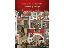 Libro Crimen Y Castigo de Fiódor M. Dostoievski (Español)