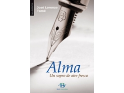 Libro Alma de Xosé Lorenzo Tomé (Galego)