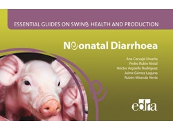 Libro Neonatal Diarrhoea Essential Guides Swine Health And Produduction de A Carvajal Urueña e P Rubio Nistal (Inglés)