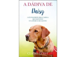 Libro A Dádiva de Daisy de Claire Guest (Portugués)