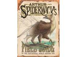 Libro Arthur Spiderwicks Field Guide de Holly Black e Tony Diterlizzi (Inglés - Tapa Dura)