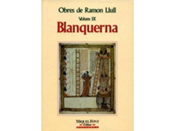 Libro Obres De Ramon Llull Vol. Ix. Blanquerna de Ramon Llull