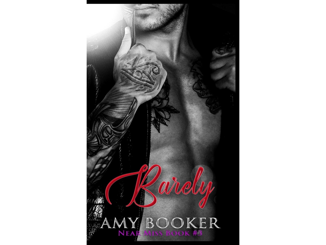 Libro Barely Near Miss Book 3 De Amy Booker (inglés)